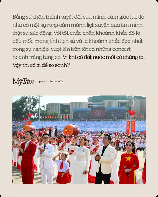 Mỹ Tâm: "Trải qua khoảnh khắc lịch sử lớn lao như vậy, tôi càng thấy mình cần phải khiêm nhường"- Ảnh 6.