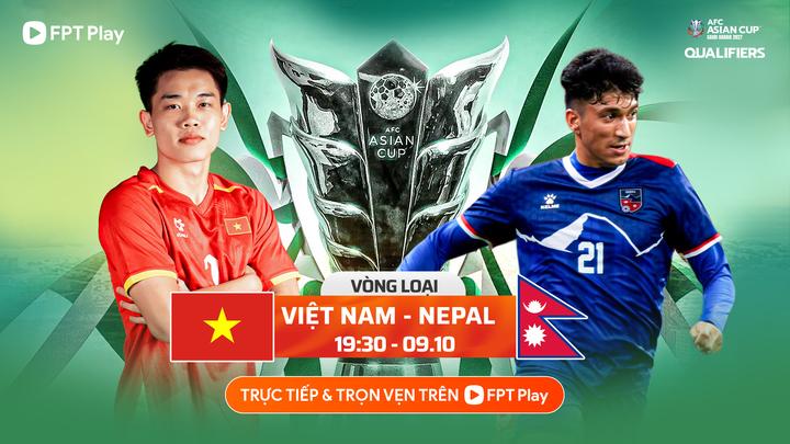 Xem trực tiếp bóng đá Việt Nam đấu với Nepal, vòng loại Asian Cup trên kênh nào?- Ảnh 1.