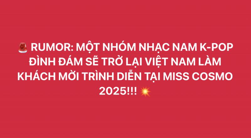 Tranh cãi nhóm nam Kpop biểu diễn tại Miss Cosmo, chưa Chung kết đã gặp drama- Ảnh 1.