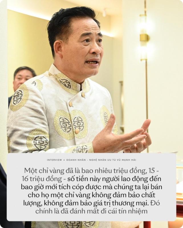 Nhà sáng lập Bảo Tín Mạnh Hải: 15 - 16 triệu/ chỉ vàng là mồ hôi của người lao động, bán kém một ly cũng đủ đánh mất tín nhiệm- Ảnh 3.