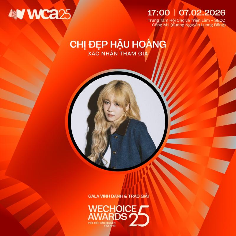 Hòa Minzy, Văn Mai Hương cùng dàn Chị đẹp, tân binh xác nhận đổ bộ WeChoice Awards 2025: Thảm đỏ hứa hẹn 