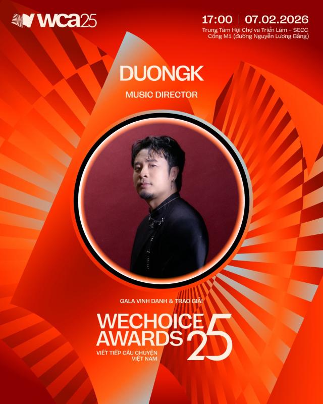 Giám đốc âm nhạc DuongK: “WeChoice 2025 là chương nhật ký tiếp theo của Việt Nam, để cùng nhìn lại, biết ơn quá khứ và đi tiếp tương lai”- Ảnh 1.