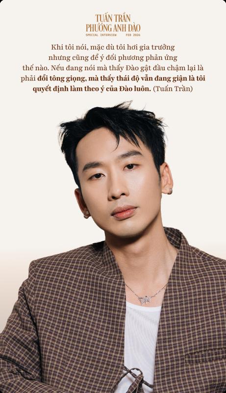 Tuấn Trần: Tôi gia trưởng thật nhưng luôn để ý phản ứng của Phương Anh Đào, chỉ cần cô ấy nói “Vậy hả?” là tôi nổi da gà- Ảnh 8.