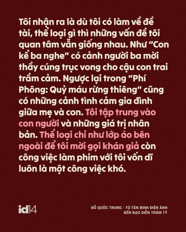 Đỗ Quốc Trung - từ tân binh điện ảnh đến đạo diễn trăm tỷ: “Một bộ phim hay là phải tạo ra tranh cãi”- Ảnh 15.