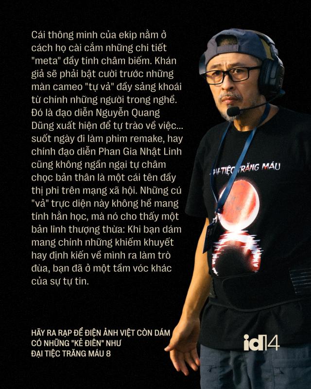 Phép thử cho lòng tin: Hãy ra rạp để điện ảnh Việt còn dám có những "kẻ điên" như Đại Tiệc Trăng Máu 8- Ảnh 7.
