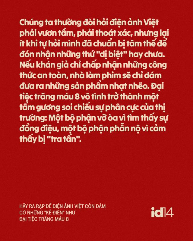Phép thử cho lòng tin: Hãy ra rạp để điện ảnh Việt còn dám có những "kẻ điên" như Đại Tiệc Trăng Máu 8- Ảnh 10.
