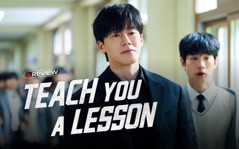 Teach You a Lesson: Màn trả đũa bạo lực học đường peak nhất Hàn Quốc, không muốn tua giây nào- Ảnh 1.