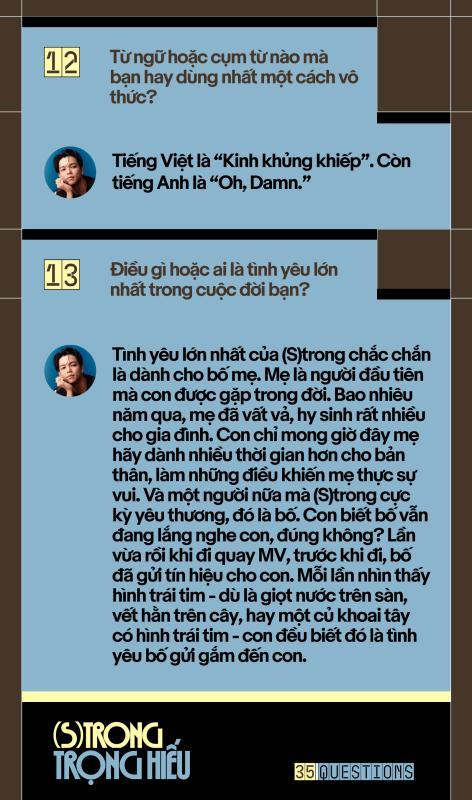 35 Questions x (S)trong Trọng Hiếu: “Tôi chỉ là một đứa trẻ đang ở trọ trên thế gian”  - Ảnh 26.