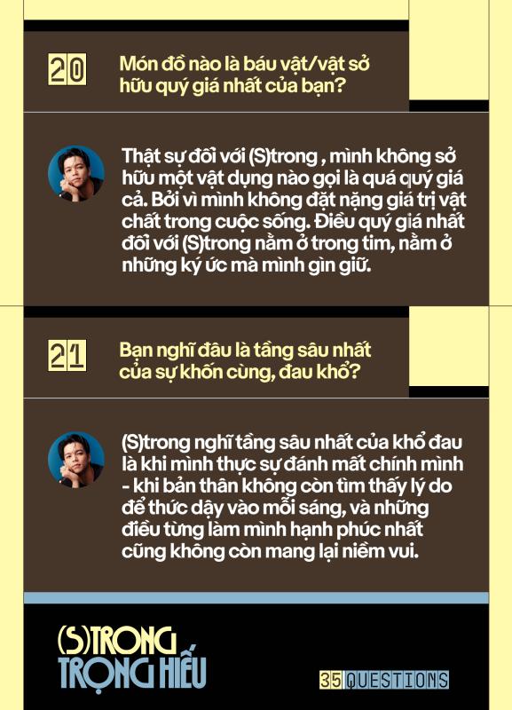 35 Questions x (S)trong Trọng Hiếu: “Tôi chỉ là một đứa trẻ đang ở trọ trên thế gian”  - Ảnh 42.