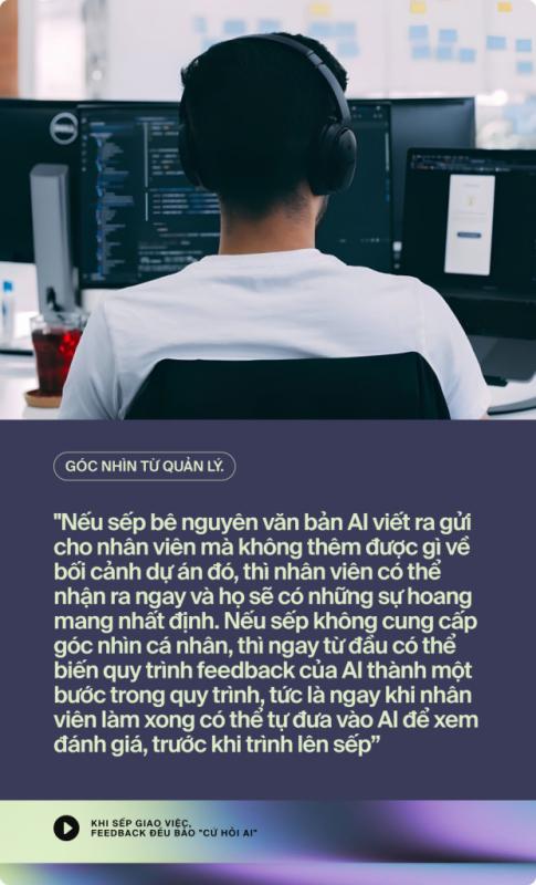 "Cứ ném vào AI làm cho nhanh": Vì sao nhân viên dị ứng câu nói này của sếp, người quản lý nhìn nhận ra sao?- Ảnh 3.