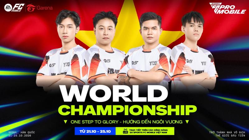 FC Mobile Việt Nam hướng đến ngôi vương thế giới: 4 đại diện sẵn sàng chinh phục Giải Vô địch Thế giới đầu tiên trong lịch sử - Ảnh 2.